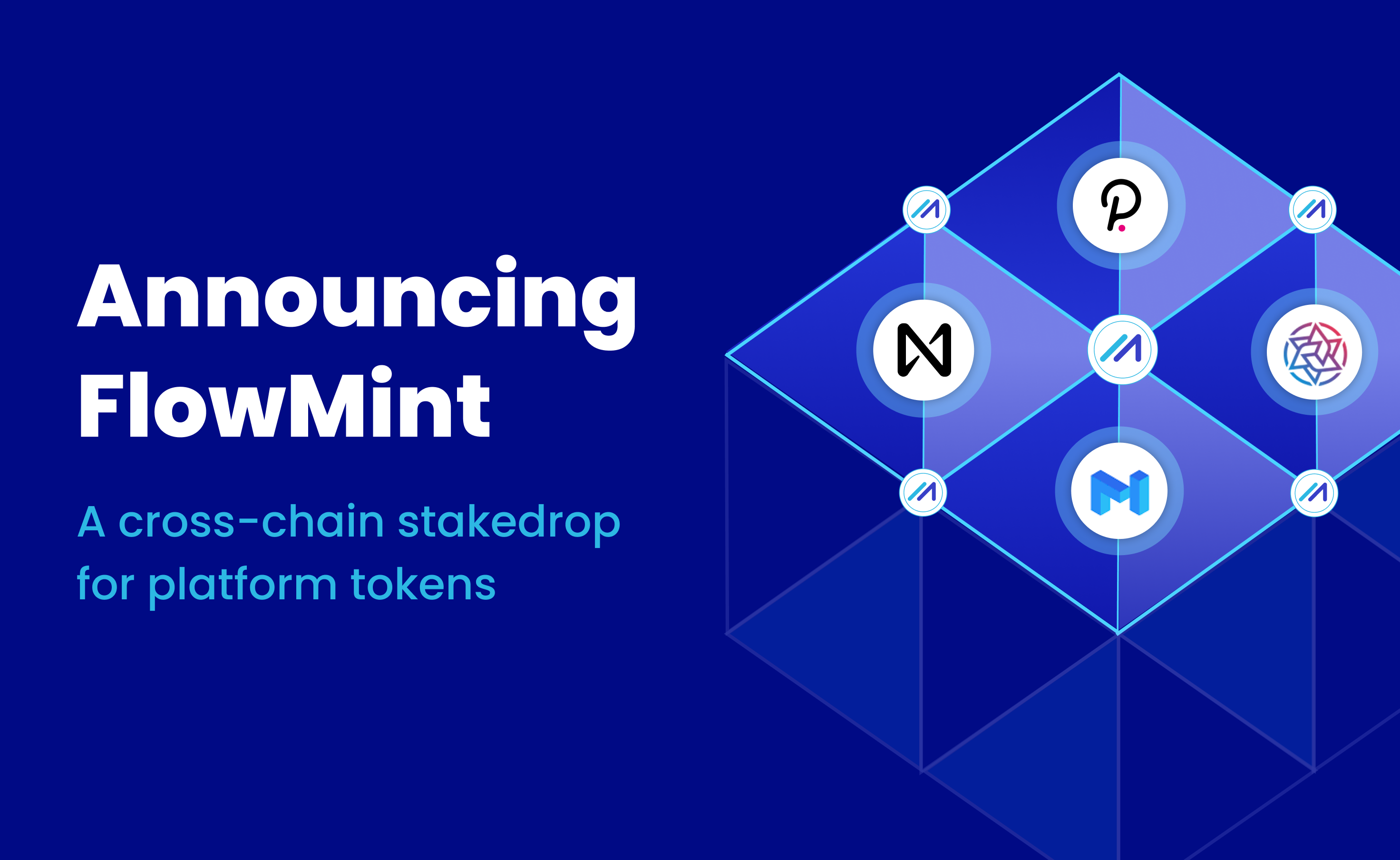 Announcing FlowMint: A cross-chain stakedrop for platform tokens