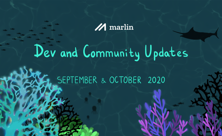 Marlin Dev & Community Updates – September & October 2020