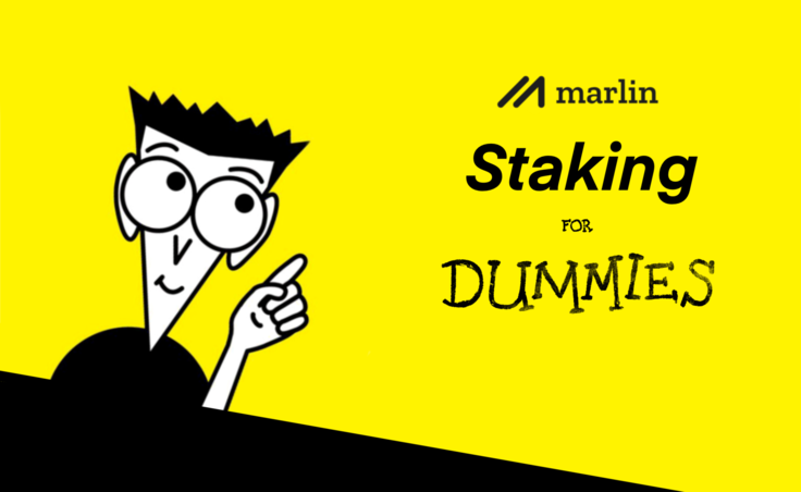 Marlin staking for Dummies