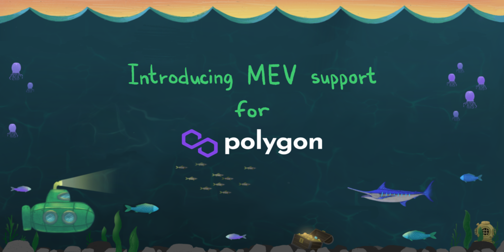 Introducing MEV support for Polygon - Blog