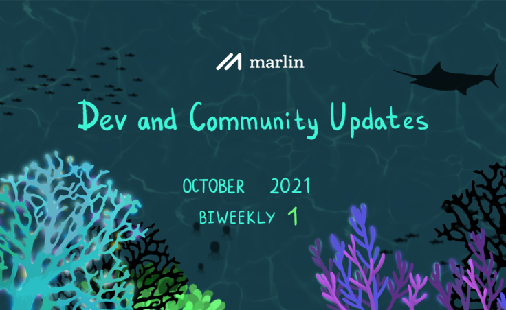 Marlin Biweekly 1 Dev & Community Updates – October 2021