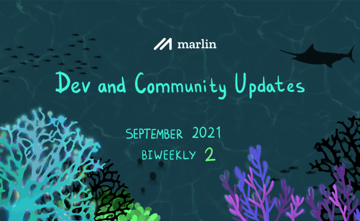 Marlin Biweekly 2 Dev & Community Updates – September 2021