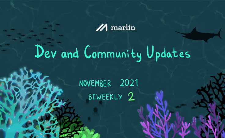 Marlin Biweekly 2 Dev & Community Updates – November 2021