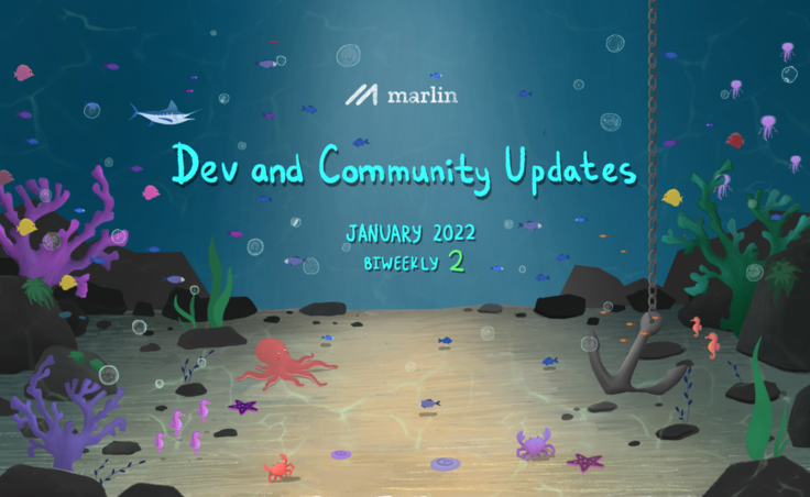 Marlin Biweekly 2 Dev & Community Updates – January 2022