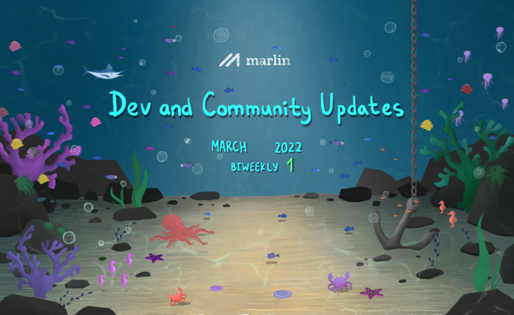 Marlin Biweekly 1 Dev & Community Updates – March 2022