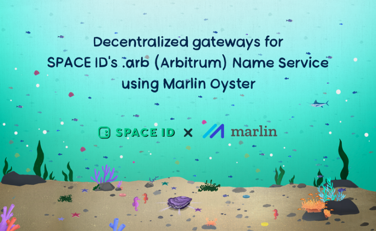 Decentralized gateways for SPACE ID's .arb (Arbitrum) Name Service using Marlin Oyster