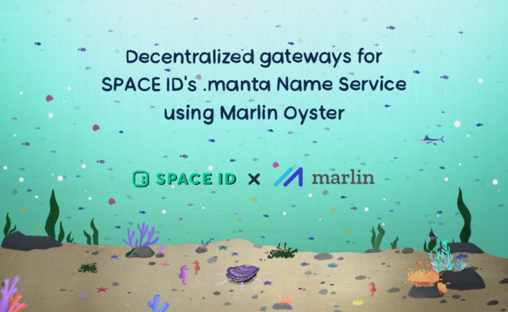 Decentralized gateways for SPACE ID's .manta Name Service using Marlin Oyster